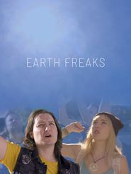  Earth Freaks Poster
