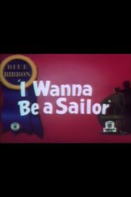  I Wanna Be a Sailor Poster