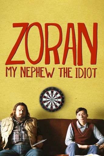  Zoran, My Nephew the Idiot Poster