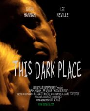  This Dark Place Poster