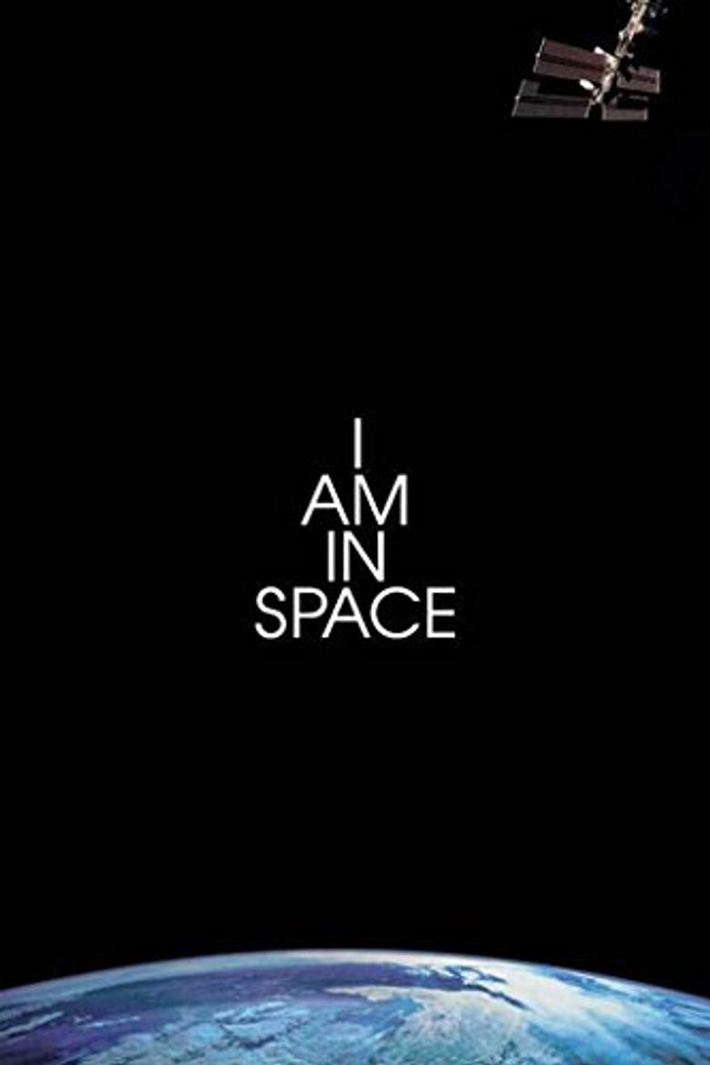 I Am in Space