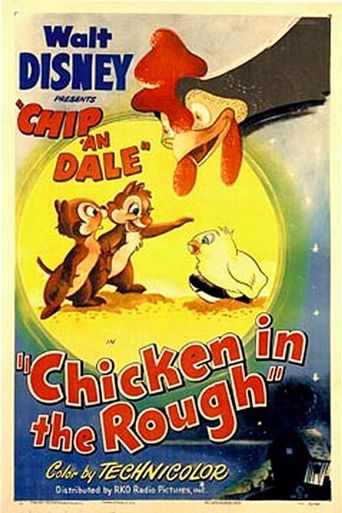  Chicken in the Rough Poster