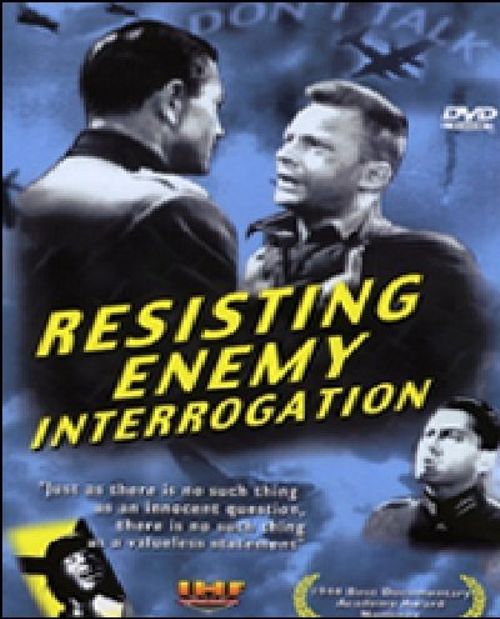 Resisting Enemy Interrogation Poster