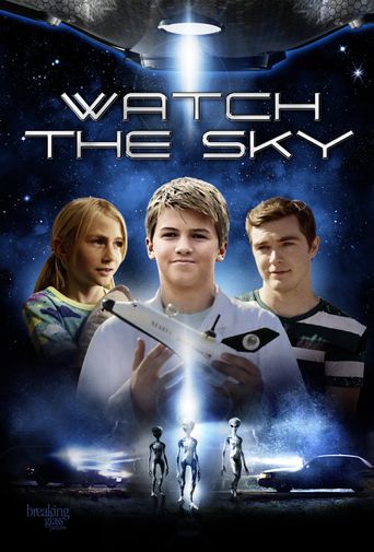  Watch the Sky Poster