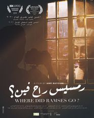  Where Did Ramses Go? Poster
