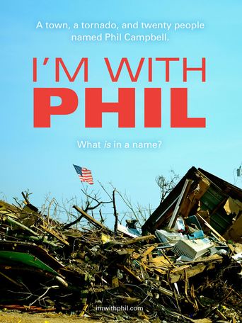 I'm with Phil Poster