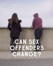  Can Sex Offenders Change? Poster