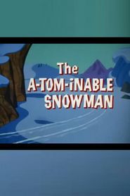 The A-Tom-inable Snowman Poster