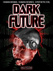  Dark Future Poster