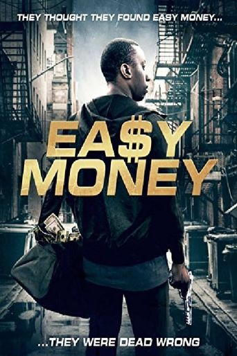  Easy Money Poster