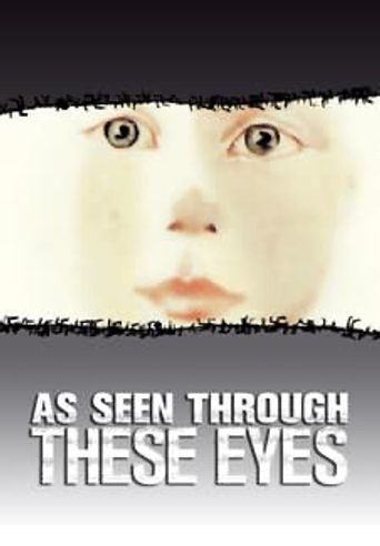  As Seen Through These Eyes Poster