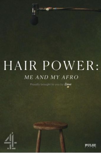  Hair Power: Me and My Afro Poster