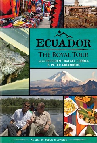  Ecuador: The Royal Tour Poster