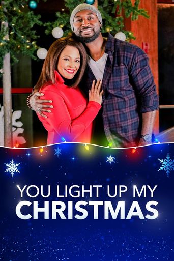  You Light Up My Christmas Poster