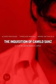  The Inquisition of Camilo Sanz Poster