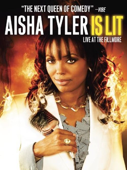 Aisha Tyler Is Lit: Live at the Fillmore Poster