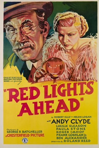  Red Lights Ahead Poster