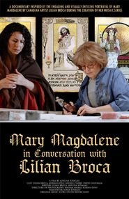  Mary Magdalene in Conversation with Lilian Broca Poster