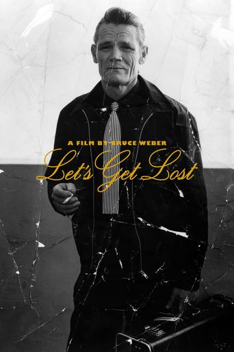  Chet Baker: Let's Get Lost Poster