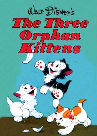  Three Orphan Kittens Poster