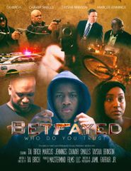  Betrayed: Who do you trust? Poster