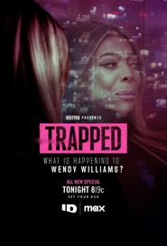  Trapped: What Is Happening to Wendy Williams? Poster