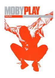  Moby: Play - The DVD Poster