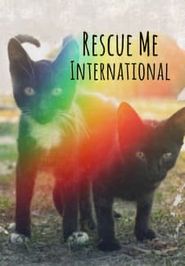 Rescue Me: International Poster