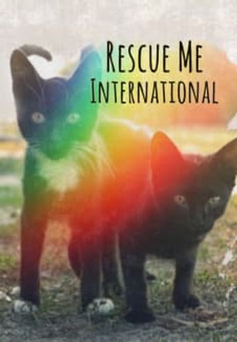  Rescue Me: International Poster