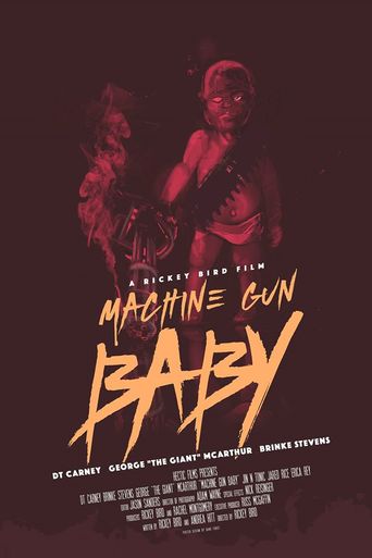  Machine Gun Baby Poster