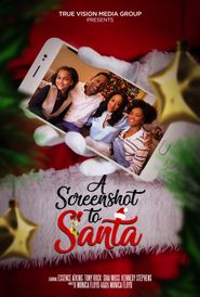  A Screenshot to Santa Poster