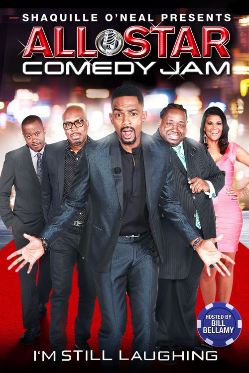 All Star Comedy Jam - I'm Still Laughing Poster