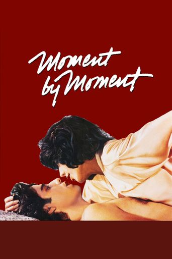  Moment by Moment Poster