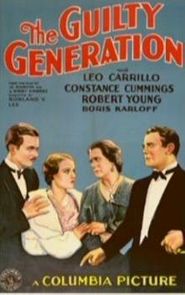  The Guilty Generation Poster