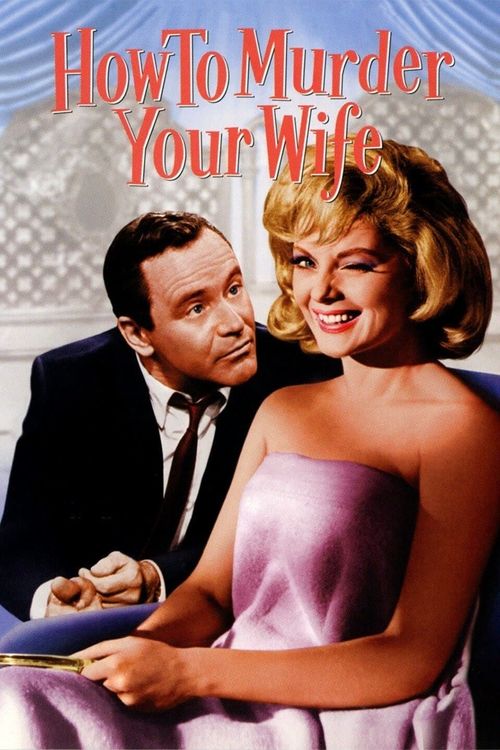 How to Murder Your Wife Poster