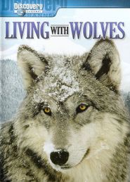  Living with Wolves Poster