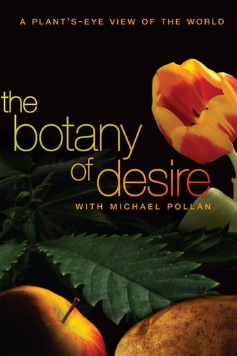  The Botany of Desire Poster