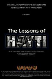  The Lessons of Hayti Poster