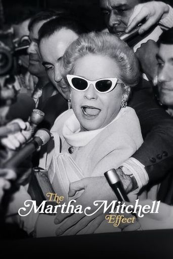  The Martha Mitchell Effect Poster
