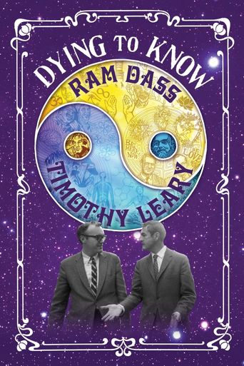  Dying to Know: Ram Dass & Timothy Leary Poster