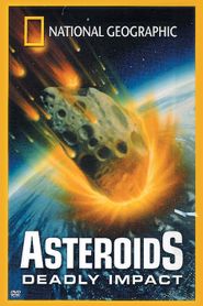 Asteroids: Deadly Impact Poster