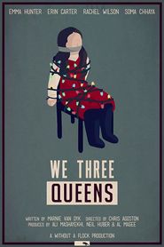 We Three Queens Poster
