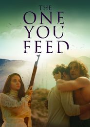  The One You Feed Poster