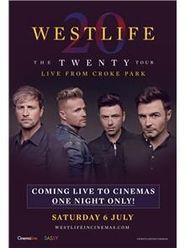 Westlife: The Twenty Tour Live from Croke Park Poster
