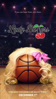  Lady Ballers Poster