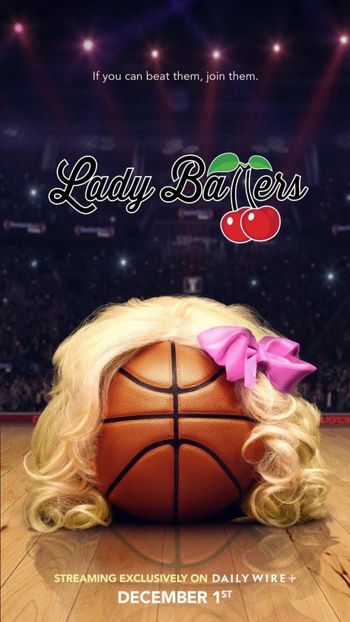 Lady Ballers (2023) Where to Watch and Stream Online Reelgood
