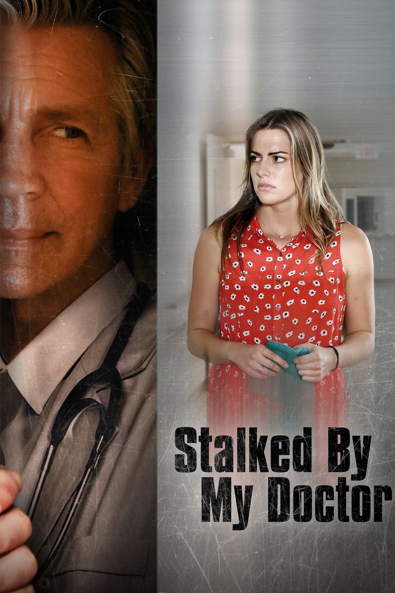 Stalked by My Doctor Poster