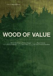 Wood of Value Poster