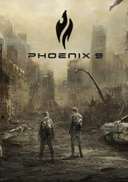  Phoenix 9 Poster
