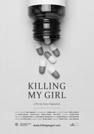  Killing My Girl Poster